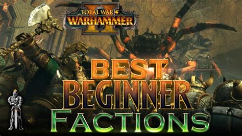 total war warhammer 2 easiest faction|Top 3 Beginner Friendly Factions: Total War Warhammer 2.